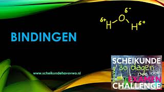 bindingen in de scheikunde ionbinding atoombinding vanderwaals waterstofbrug iondipool [upl. by Laurinda]