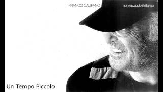 Franco Califano  Un tempo Piccolo [upl. by Kcinemod356]