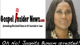 Juanita Bynum arrested Oh No [upl. by Otis]