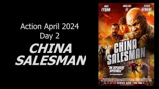 Action April 2024  Day 2 CHINA SALESMAN [upl. by Ahsienel402]