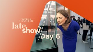 Watches and Wonders Late Show  April 1 [upl. by Aicatsue]