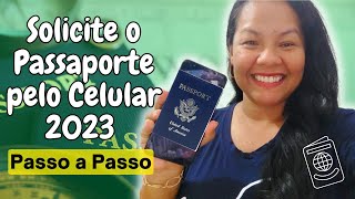 PASSO A PASSO Como tirar o PASSAPORTE pelo Celular 2023 [upl. by Coke297]