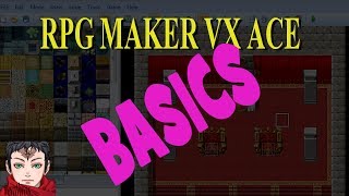 RPG Maker VX Ace Tutorial One  The Basics [upl. by Lind]