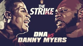 DNA VS DANNY MYERS SMACK RAP BATTLE  URLTV [upl. by Onaireves]