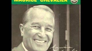 Maurice Chevalier  Ya pas si loin [upl. by Schell]