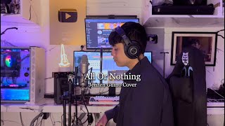 All Or Nothing  OTown Jenzen Guino Cover [upl. by Drucilla751]