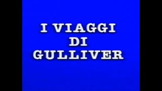 I Viaggi di Gulliver [upl. by Siraf404]