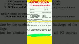 2024 CPAS Application Last Date bscnursing paramedical [upl. by Narual943]