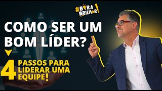 COMO SER BOM LÍDER  COMO LIDERAR A EQUIPE EM 4 SIMPLES PASSOS PALESTRA MOTIVACIONAL ANDRÉ ORTIZ [upl. by Latreshia94]