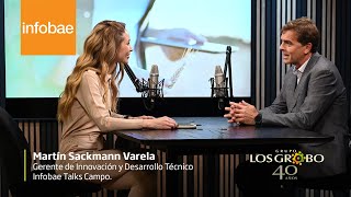 Martín Sackmann en Infobae Talks Campo [upl. by Einavoj]