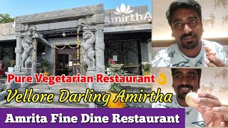 Vellore Amirtha Restaurant  Pure veg hotel 👌 [upl. by Adigirb]