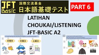 LATIHAN CHOUKAILISTENING JFTBASIC A2 PART 6  JAWABAN DI AKHIR VIDEO  PERSIAPAN UJIAN JFTBASIC [upl. by Enelyk601]