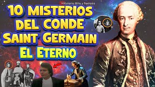 10 Misterios Ocultos de Conde de SaintGerman el Gran Eterno [upl. by Millman]