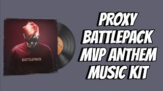 PROXY  BATTLEPACK MVP ANTHEM CS2 MUSIC KIT [upl. by Goren970]