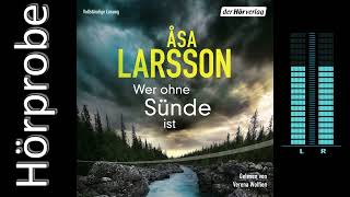 Åsa Larsson Wer ohne Sünde ist Hörbuchvorstellung [upl. by Nedrud871]