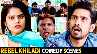 quotRebel Khiladiquot Hindi Dubbed Movie Comedy Scenes  Raj Tarun Riddhi Kumar  Aditya Movies [upl. by Essirehs]