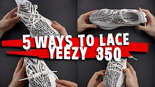 5 WAYS HOW TO LACE YOUR STANDART LACING YEEZY 350 👟🔥 [upl. by Ona]