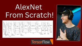 How to Code the AlexNet Convolutional Neural Network Architecture from Scratch in TensorFlow  Keras [upl. by Ttehc]