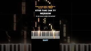 KTOŚ TAKI JAK TY  WERSOW piano pianino tutorial easy łatwy ktośtakijakty wersow [upl. by Gardener]