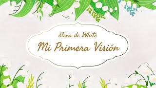 El don profético y las visiones de Elena G White [upl. by Ahsym]