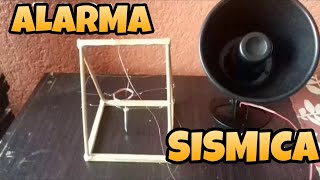 Como hacer una ALARMA SISMICA [upl. by Lona]