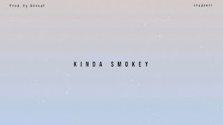 Kinda Smokey  Student  SnareBeat Records [upl. by Eberle]