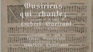 Hubert Waelrant 15171595  Musiciens qui chantez a 4 [upl. by Kliman]