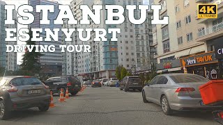 Istanbul Driving Tour Esenyurt District  4K UHD [upl. by Enived334]