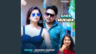 Gora Mukhda Hindi Song [upl. by Hnim]