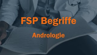 Andrologie Begriffe für FSP Von D Farhi [upl. by Ricoriki]