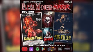 SUITABLE FLESH  PIG KILLER  WEREWOLF SANTA  THE QUANTUM DEVIL  Flesh Wound HORROR  Review  995 [upl. by Alene]