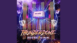 Thunderdome Extended Mix [upl. by Llenwahs]