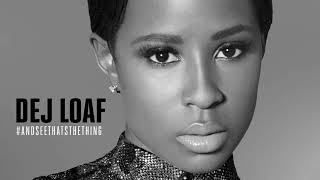 Dej Loaf  Been on my grind LYRICS [upl. by Esmaria]