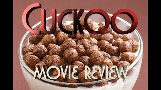 Cuckoo Movie Review [upl. by Raynor]