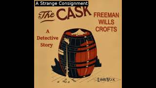 The Cask by Freeman Wills Crofts read by Various Part 12  Full Audio Book [upl. by Notgnirra]