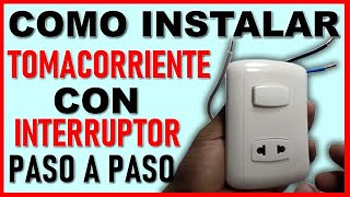 Cómo INSTALAR INTERRUPTOR y un TOMACORRIENTE  100 PRACTICO [upl. by Aihselef]