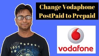 How to Convert Vodafone Postpaid to Prepaid in Hindi [upl. by Oicapot]