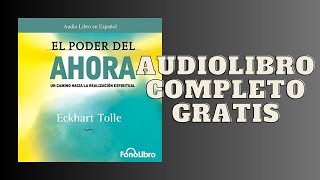 el PODER DEL AHORA DE Eckhart Tolle  RESUMEN Audiolibro completo en español [upl. by Kemme]