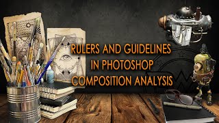 Guidelines and rulers in Photoshop Compositional analysis [upl. by Bubalo339]