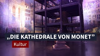 „DIE KATHEDRALE VON MONET  Freiheit des Malensquot  LZ TV Kultur [upl. by Hermosa888]