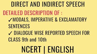 DIRECT amp INDIRECT SPEECH  MODALS EXCLAMATORY IMPERATIVE amp DIALOGUE FOR CLASS 9 amp 10 [upl. by Lorin]