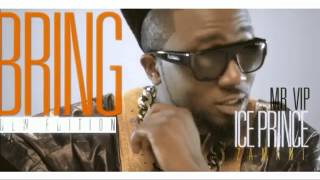 Ice Prince  V I P Official Video [upl. by Neeuq]