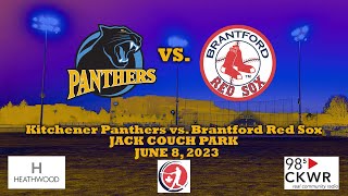 Kitchener Panthers vs Brantford Red Sox June 8 2023 [upl. by Norrahs]