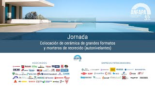 Jornada ​Colocación de cerámica de grandes formatos y morteros de recrecido autonivelantes [upl. by Ahsienot615]