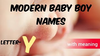 Top 10 Baby Boy Names with meaning from Y Modern Hindu names from YLatest 2020 names [upl. by Aivatal]