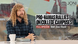 ProHamas Rallies on College Campuses Exposing the Dark Agenda Behind Antisemitism  Sean Feucht [upl. by Nomzed]