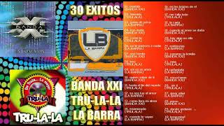 Banda xxi │ Trulala │ La Barra │ Grandes exitos Enganchados │ CUARTETO [upl. by Englis]