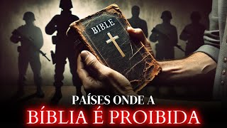 7 Países Onde a BÍBLIA é PROIBIDA  O Último País Vai Te Surpreender [upl. by Clarise]