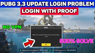 ⛔ No Vpn 🚫 Pubg Mobile 33 Update Login Problem  Pubg Login Problem  How To Login Pubg Mobile [upl. by Syah]