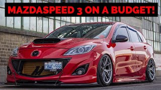 Mazdaspeed 3 BUDGET BUILD GUIDE Building On A Budget [upl. by Ahseinad]